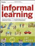 Informallearning Jay Cross